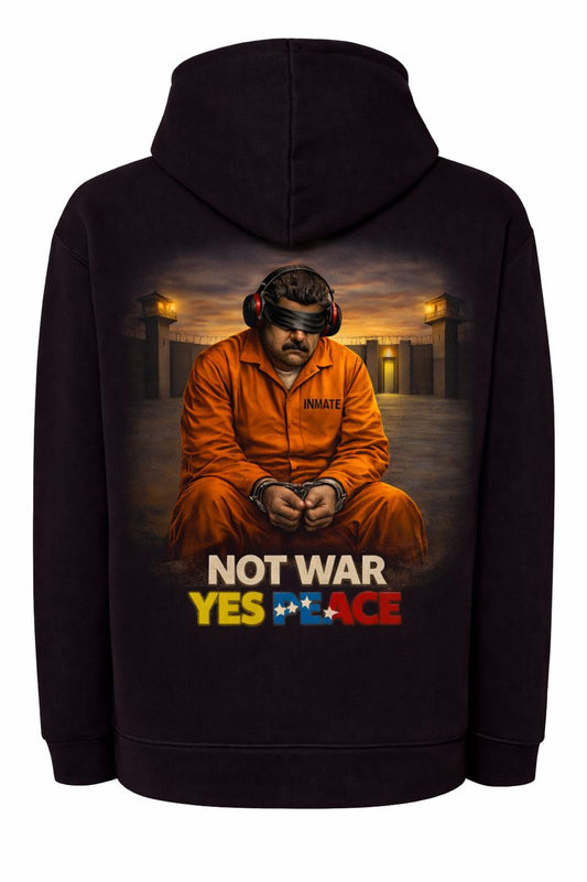 Hoddie Not War, Yes Peace Posterior